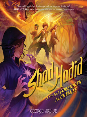cover image of Shad Hadid and the Forbidden Alchemies